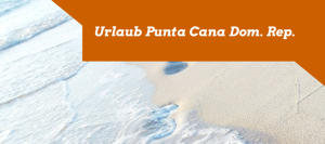 All Inclusive Badeferien Punta Cana buchen