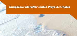 Bungalows Miraflor Suites Playa del Ingles