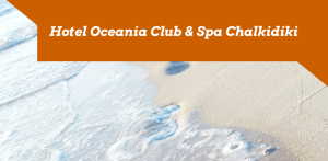 Hotel Oceania Club & Spa Chalkidiki