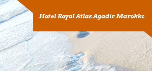 Hotel Royal Atlas Agadir Marokko