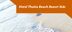 Hotel Thalia Beach Resort Side