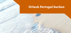 Urlaub Portugal buchen