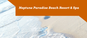 Neptune Paradise Beach Resort & Spa